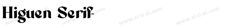Higuen Serif字体转换